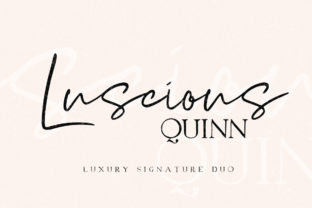 Luscious Quinn Duo: A Font for Campaign Creativity