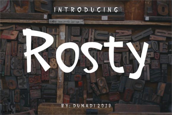 Rosty: A Distinctive Font for Memorable Brand Visuals